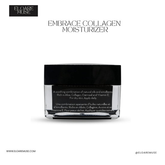 Embrace Collagen Moisturizer - Eloare Muse